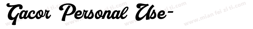 Gacor Personal Use字体转换